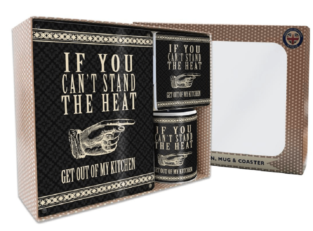 Trowell Garden Centre Original Sign Company Can't Stand The Heat Quote Gift Set