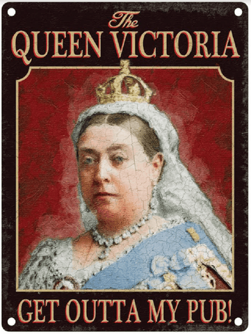 Original Sign Company Home & Garden Original Sign Company Queen Victoria Metal Sign
